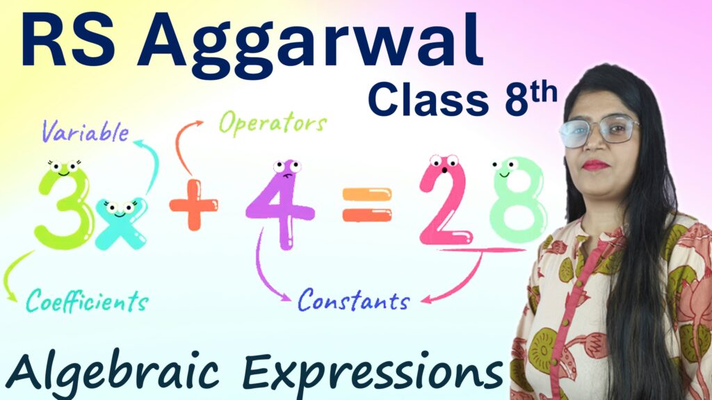 fundamental concepts and operations on algebraic expressions class 8 rs aggarwal