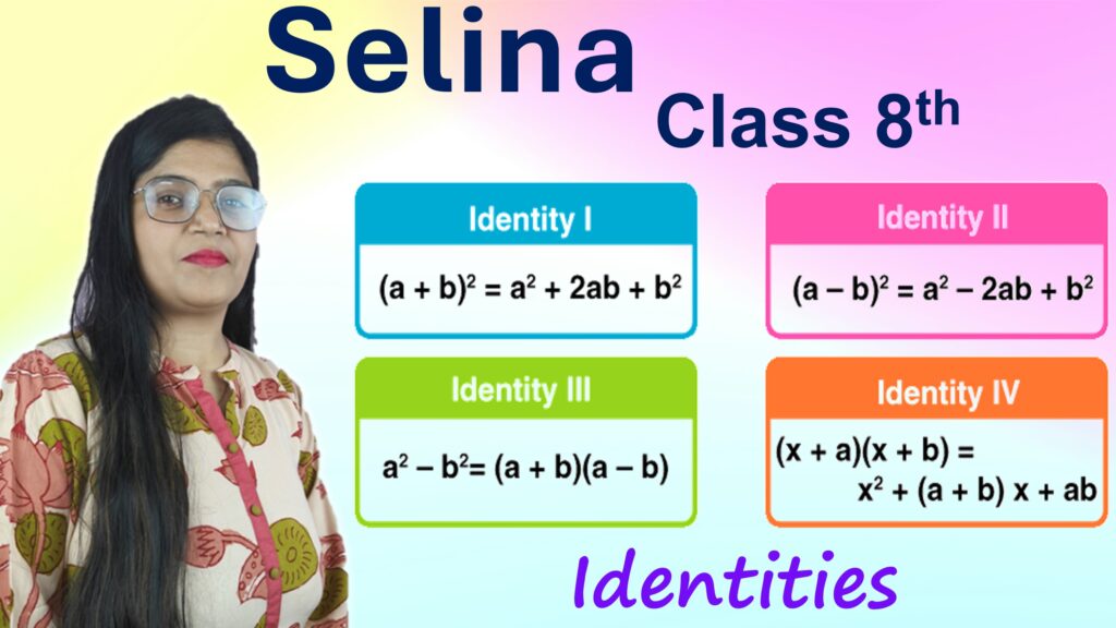 identities class 8 selina