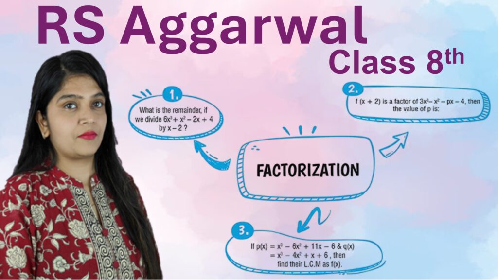 factorization class 8 rs aggarwal