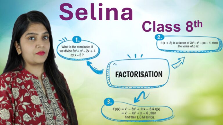 factorisation class 8 selina