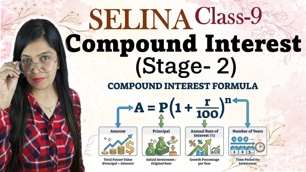 compound interest stage 2 class 9 selina